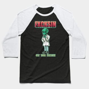 FXCKSIN Alien Artwork Baseball T-Shirt